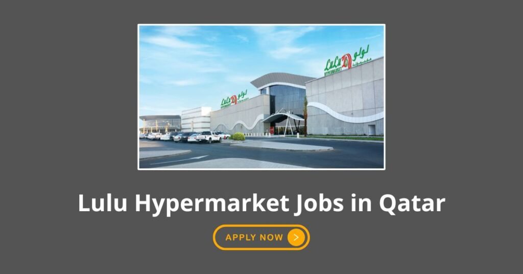 Work at Lulu Hypermarket Qatar