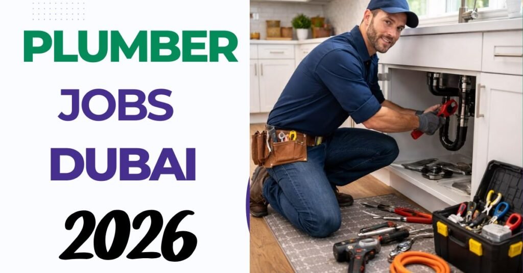 Plumber Jobs in Dubai